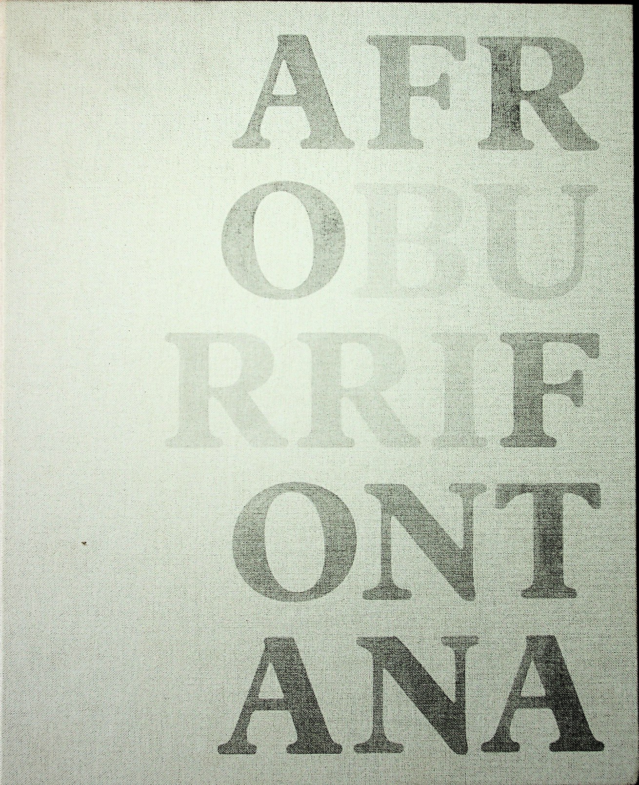 Afro Burri Fontana - Haunch of Venison New York - 8 marzo 12 maggio 2012 -  Afro Basaldella